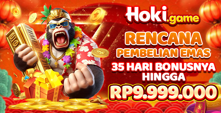 Rencana pembelian emas Hoki Game 35 hari